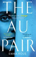 Au Pair - Pútavá záhada plná temných rodinných tajomstiev - Au Pair - A spellbinding mystery full of dark family secrets