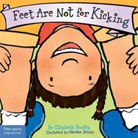 Nohy nie sú na kopanie - Feet Are Not for Kicking