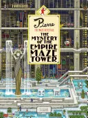 Detektív Pierre z bludiska: (Kniha o bludiskách pre deti, dobrodružná kniha s hádankami, kniha o hľadaní a nachádzaní) - Pierre the Maze Detective: The Mystery of the Empire Maze Tower: (Maze Book for Kids, Adventure Puzzle Book, Seek and Find Book)