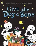 Funnybones: Dajte psovi kosť - Funnybones: Give the Dog a Bone