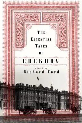 Základné Čechovove poviedky - The Essential Tales of Chekhov