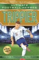 Trippier (Ultimate Football Heroes - International Edition) - obsahuje Cestu na majstrovstvá sveta! - Trippier (Ultimate Football Heroes - International Edition) - includes the World Cup Journey!