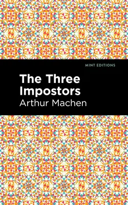 Traja podvodníci - The Three Impostors