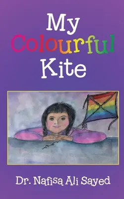 Môj farebný drak - My Colourful Kite