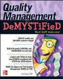 Demystifikované riadenie kvality - Quality Management Demystified