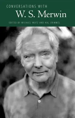 Rozhovory s W. S. Merwinom - Conversations with W. S. Merwin