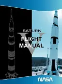 Letová príručka Saturnu V - Saturn V Flight Manual