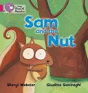Sam a orech - Sam and the Nut