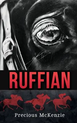 Ruffian: Najväčšia plnokrvná kobyla - Ruffian: The Greatest Thoroughbred Filly