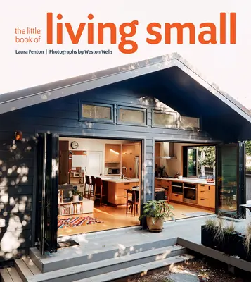 Malá kniha o živote v malom - The Little Book of Living Small