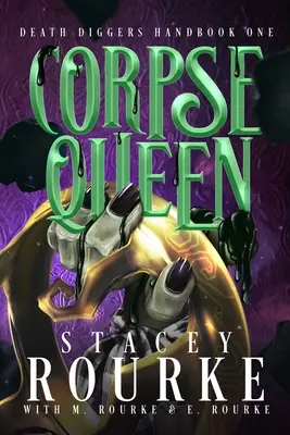 Kráľovná mŕtvol - Corpse Queen