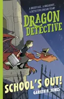 Dračí detektív: Škola sa skončila! - Dragon Detective: School's Out!