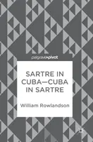 Sartre na Kube - Kuba v Sartrovi - Sartre in Cuba-Cuba in Sartre