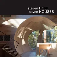 Steven Holl: Sedem domov - Steven Holl: Seven Houses