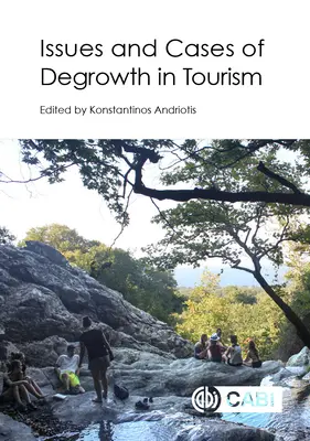 Otázky a prípady degrowthu v cestovnom ruchu - Issues and Cases of Degrowth in Tourism