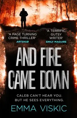 A oheň sa zniesol: Séria Caleb Zelic: Séria: Séria Caleb: Druhý diel - And Fire Came Down: Caleb Zelic Series: Volume Two