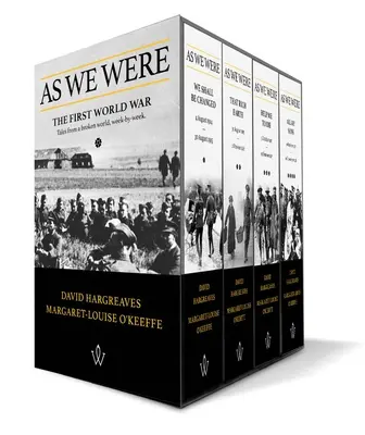 Ako sme boli: Prvá svetová vojna - Príbehy z rozbitého sveta, týždeň po týždni - As We Were: The First World War - Tales from a broken world, week-by-week