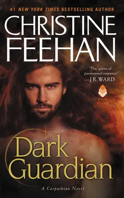 Temný strážca: Karpatský román - Dark Guardian: A Carpathian Novel