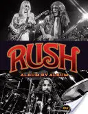 Rush: album po albume - Rush: Album by Album