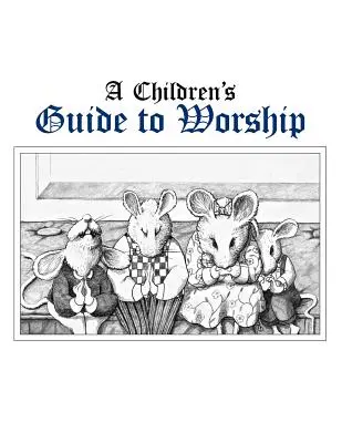 Detský sprievodca uctievaním - Childrens Guide to Worship