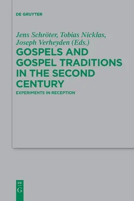 Evanjeliá a evanjeliové tradície v druhom storočí - Gospels and Gospel Traditions in the Second Century