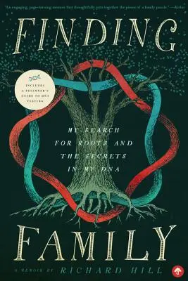 Hľadanie rodiny: Moje hľadanie koreňov a tajomstiev v DNA - Finding Family: My Search for Roots and the Secrets in My DNA
