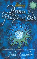 Princ z lieskovca a duba (Shadowmagic, kniha 2) - Prince of Hazel and Oak (Shadowmagic, Book 2)