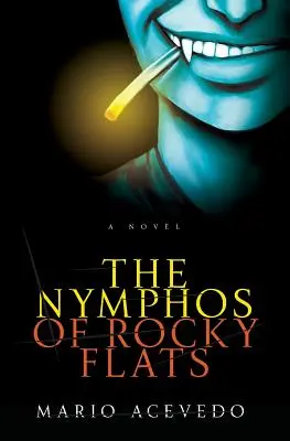 Nymfy z Rocky Flats - The Nymphos of Rocky Flats