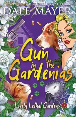 Zbraň v gardéniách - Gun in the Gardenias