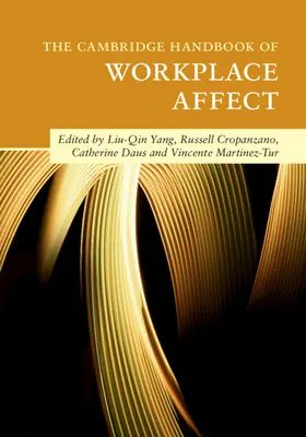 Cambridgeská príručka o afekte na pracovisku - The Cambridge Handbook of Workplace Affect