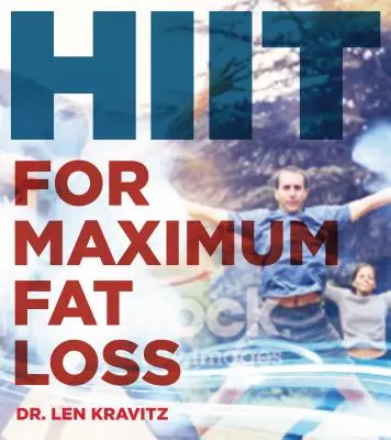 HIIT Your Limit: Vysokointenzívny intervalový tréning na odbúravanie tukov, kardio a zdravie celého tela - HIIT Your Limit: High-Intensity Interval Training for Fat Loss, Cardio, and Full Body Health