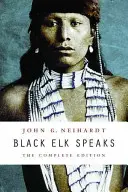 Čierny los hovorí - Black Elk Speaks