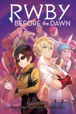 Pred úsvitom (Rwby, kniha 2), 2 - Before the Dawn (Rwby, Book 2), 2