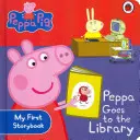 Prasiatko Peppa: Peppa ide do knižnice: Moja prvá rozprávková kniha - Peppa Pig: Peppa Goes to the Library: My First Storybook