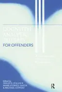 Kognitívno-analytická terapia pre páchateľov: Nový prístup k forenznej psychoterapii - Cognitive Analytic Therapy for Offenders: A New Approach to Forensic Psychotherapy