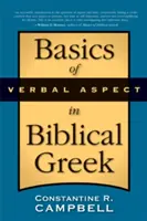 Základy slovesného aspektu v biblickej gréčtine - Basics of Verbal Aspect in Biblical Greek