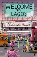 Vitajte v Lagose - Welcome to Lagos
