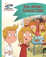 Čítacia planéta - Klub po škole - tyrkysová: Comet Street Kids - Reading Planet - The After-School Club - Turquoise: Comet Street Kids