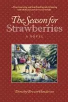 Sezóna jahôd - The Season of Strawberries