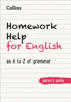 Pomoc pri domácich úlohách z angličtiny - Gramatika od A po Z - Homework Help for English - An a to Z of Grammar