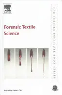 Forenzná textilná veda - Forensic Textile Science