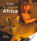 Tippi: „Sociológia ako vedný odbor“ (v angličtine) Moja kniha o Afrike - Tippi: My Book of Africa