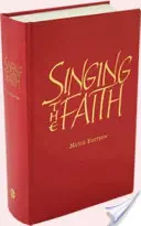 Spev viery: Vydanie slov - Singing the Faith: Words Edition