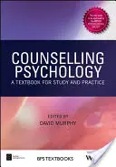 Poradenská psychológia: Učebnica pre štúdium a prax - Counselling Psychology: A Textbook for Study and Practice