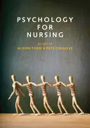 Psychológia pre zdravotné sestry - Psychology for Nursing