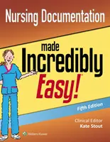 Ošetrovateľská dokumentácia neuveriteľne jednoducho - Nursing Documentation Made Incredibly Easy