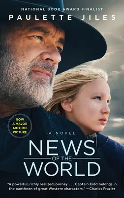 Novinky zo sveta [Movie Tie-In] - News of the World [Movie Tie-In]