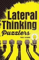 Hádanky laterálneho myslenia - Lateral Thinking Puzzlers