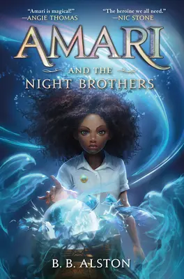 Amari a noční bratia - Amari and the Night Brothers