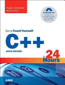 C++ za 24 hodín, Sams Teach Yourself - C++ in 24 Hours, Sams Teach Yourself